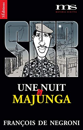 Une nuit à Majunga : récit