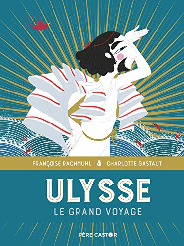 Le grand voyage d'Ulysse