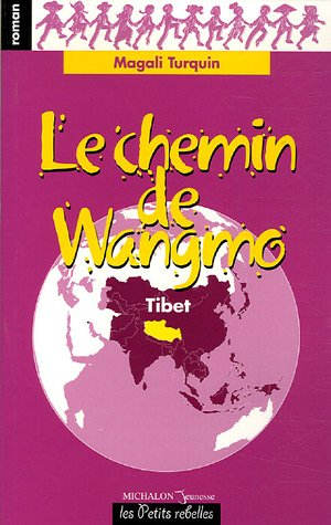 Le chemin de Wangmo