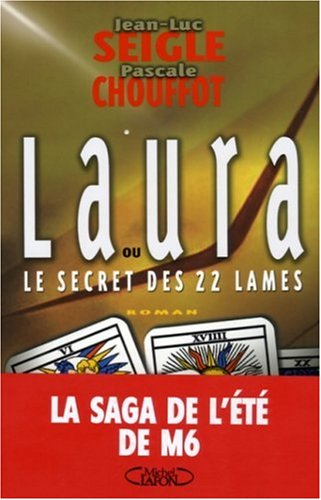 Laura ou Le secret des 22 lames