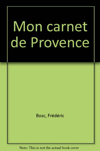 Mon carnet de Provence