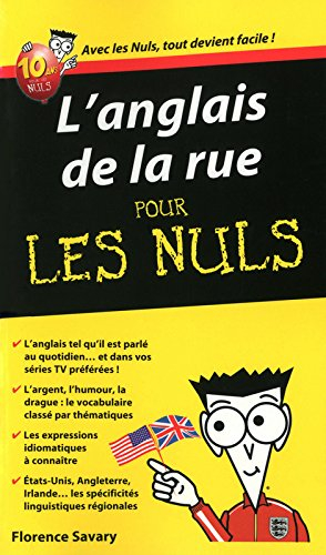 L'anglais de la rue pour les nuls