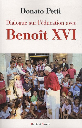 Dialogue sur l'éducation avec Benoît XVI