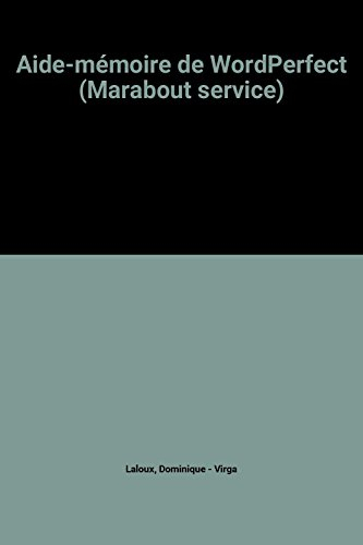Aide-mémoire de Wordperfect sur PC et compatibles
