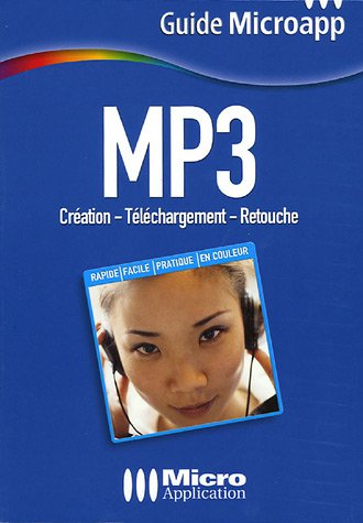 MP3 : création, téléchargement, retouche