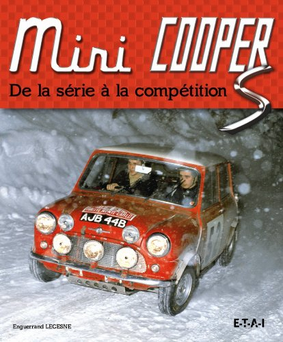 Mini Cooper et S : de la série à la compétition