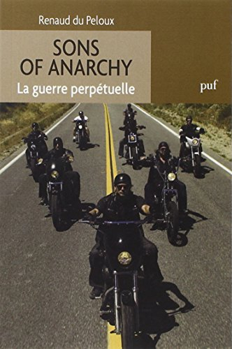 Sons of anarchy : la guerre perpétuelle