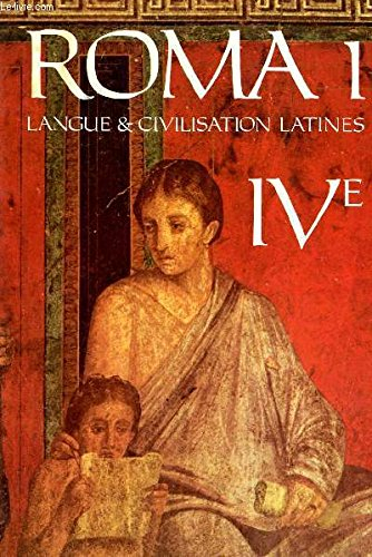 Roma 1 : Langue et civilisation latines