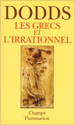 Les Grecs et l'irrationnel
