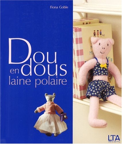 Doudous en laine polaire