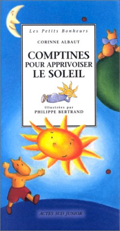 Comptines pour apprivoiser le soleil