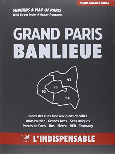 Grand Paris et banlieue, B26 : index des rues face aux plans des villes, atlas routier, Paris grands