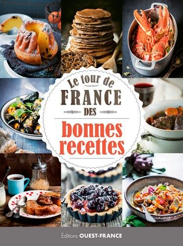 Le tour de France des bonnes recettes