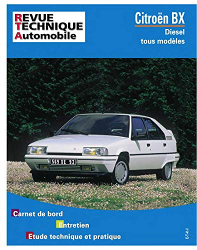 Revue technique automobile, n° 445.8. Citroën BX diesel et TD jusqu'à fin de fabrication