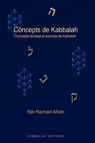 Concepts de Kabbalah: Concepts de base et avancés de Kabbalah