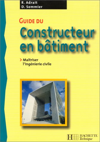 guide du constructeur en bâtiment : livre de l'élève