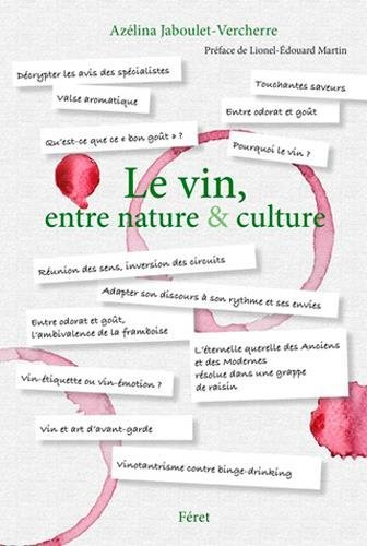 Le vin, entre nature & culture