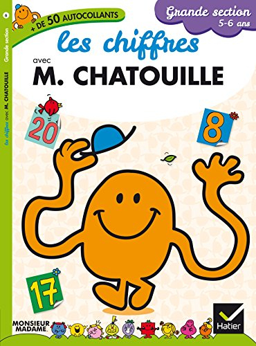 Les chiffres avec M. Chatouille : grande section, 5-6 ans