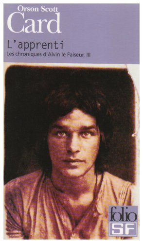 Les chroniques d'Alvin le Faiseur. Vol. 3. L'apprenti