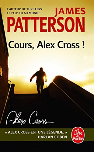 Cours, Alex Cross !