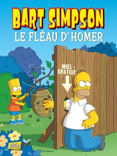 Bart Simpson. Vol. 9. Le fléau d'Homer