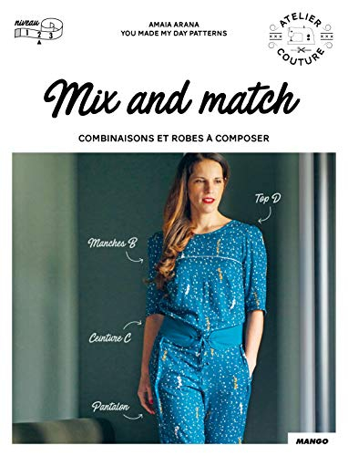 Mix and match : combinaisons et robes à composer
