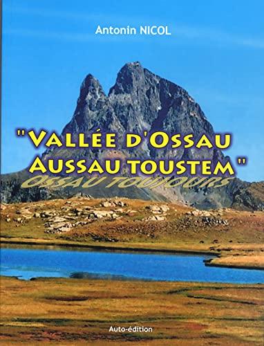 Vallée d'Ossau, Aussau Toustem