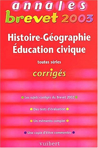 Histoire-Géographie Education civique toutes séries : tout le programme en 50 sujets, les sujets du 