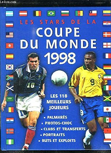 les stars de la coupe du monde 1998
