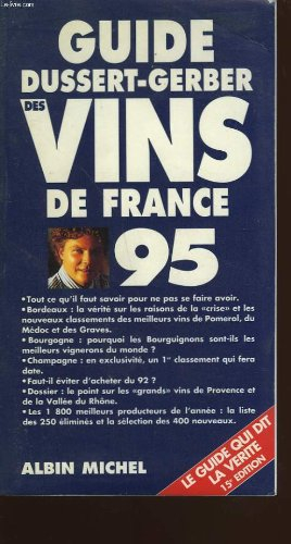 Guide Dussert-Gerber des vins de France 95