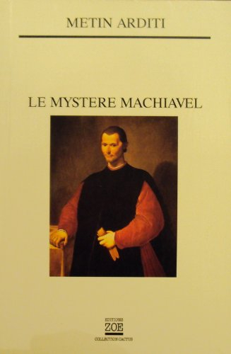 Le mystère Machiavel