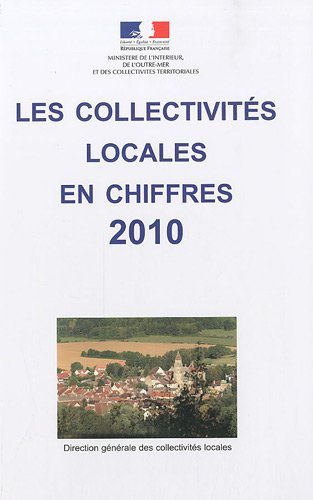 Les collectivités locales en chiffres : 2010