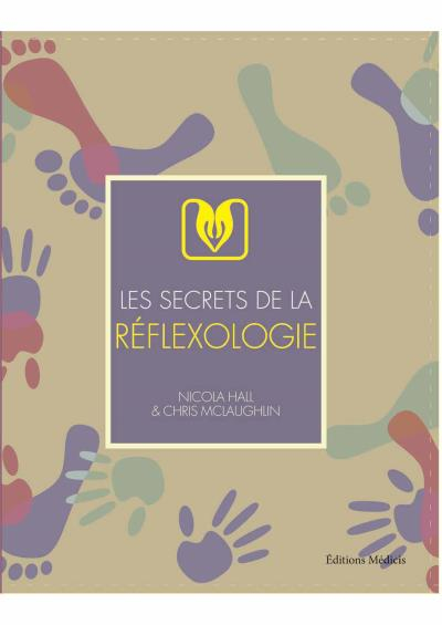 Les secrets de la réflexologie