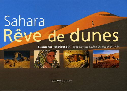 Sahara, rêve de dunes