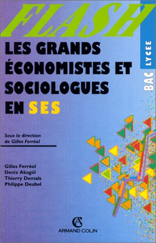 Les grands économistes et sociologues en terminale ES