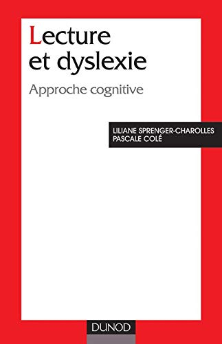 Lecture et dyslexie : approche cognitive