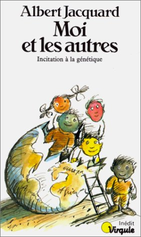 moi et les autres. initiation à la génétique