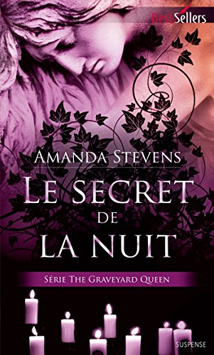 Le secret de la nuit : the Graveyard queen