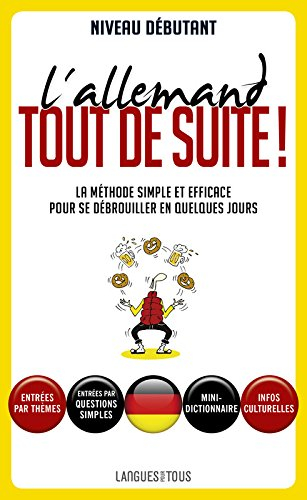 L'allemand tout de suite !