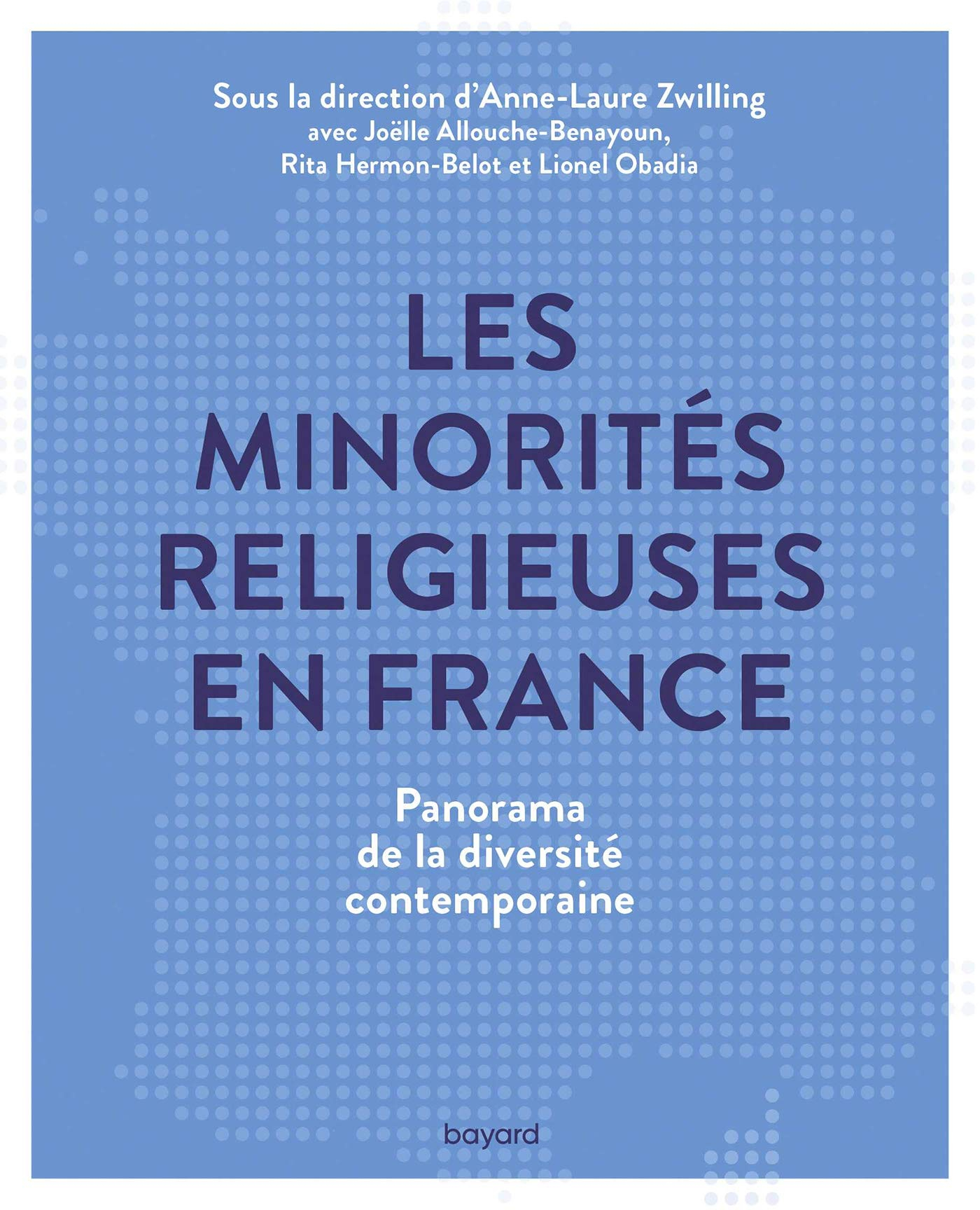Les minorités religieuses en France : panorama de la diversité contemporaine