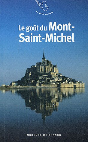Le goût du Mont-Saint-Michel