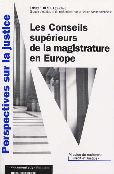 Les conseils supérieurs de la magistrature en Europe : actes de la table ronde internationale, 14 se