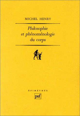 philosophie et phénoménologie du corps