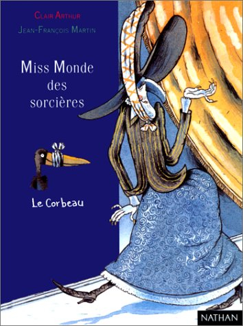 Germaine Chaudeveine. Vol. 2. Miss Monde des sorcières