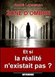 Zone d'Ombre Tome 1