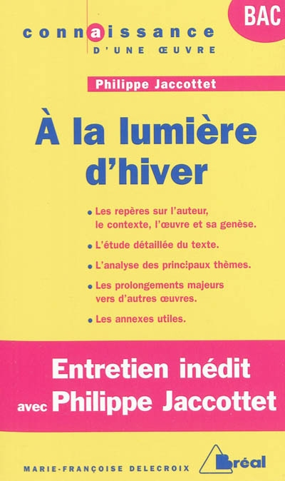 A la lumière d'hiver, Philippe Jaccottet