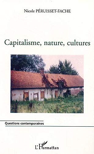 Capitalisme, nature, culture