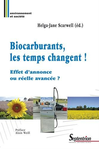 Biocarburants, les temps changent ! : effet d'annonce ou réelle avancée ?