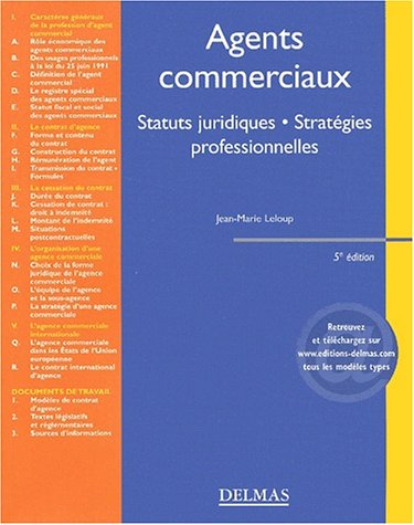 les agents commerciaux : statuts juridiques - stratégies professionnelles