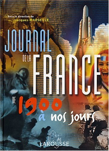 Journal de la France de 1900 à nos jours